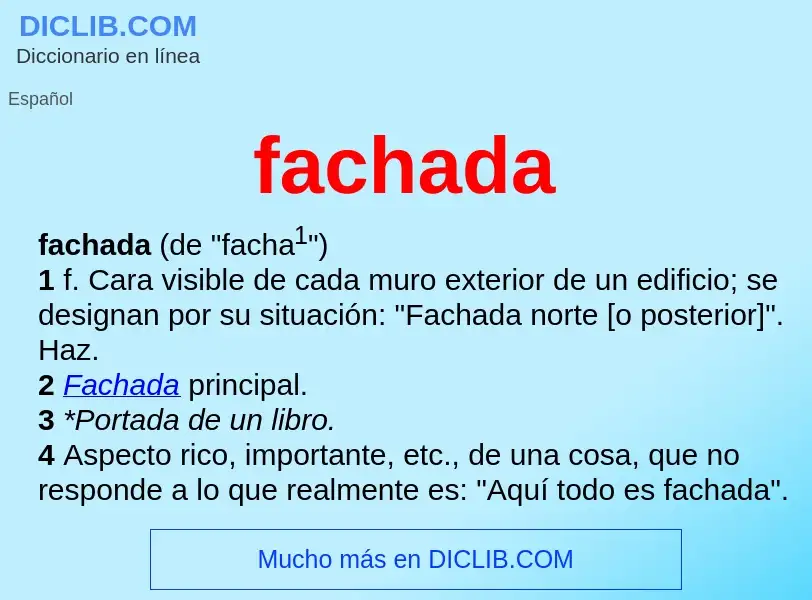 Was ist fachada - Definition