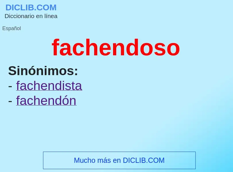 What is fachendoso - definition