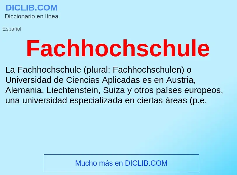 Che cos'è Fachhochschule - definizione