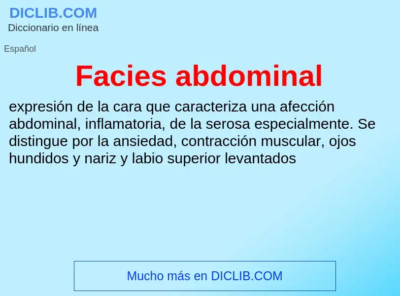 Che cos'è Facies abdominal - definizione