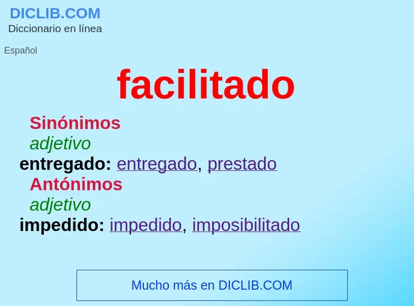 What is facilitado - definition