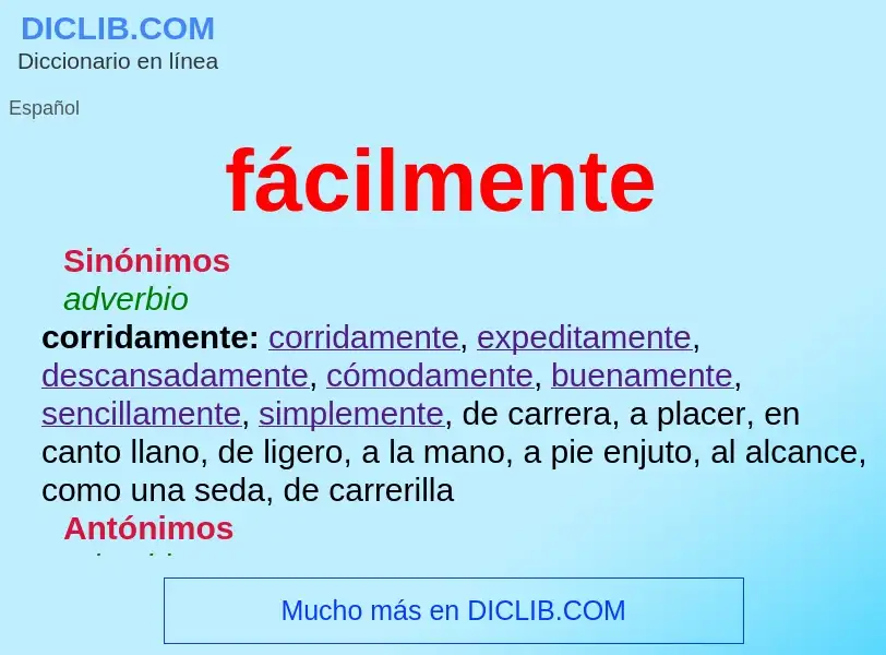 Wat is fácilmente - definition