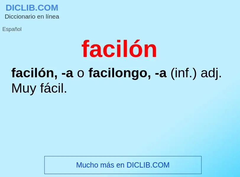 Что такое facilón - определение