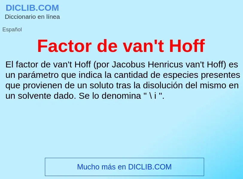 Che cos'è Factor de van't Hoff - definizione