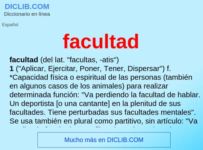 O que é facultad - definição, significado, conceito