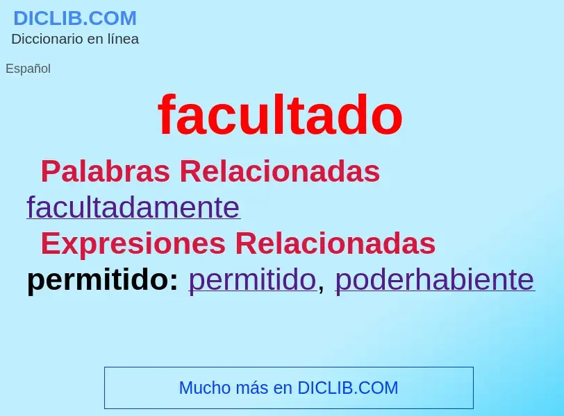 What is facultado - definition