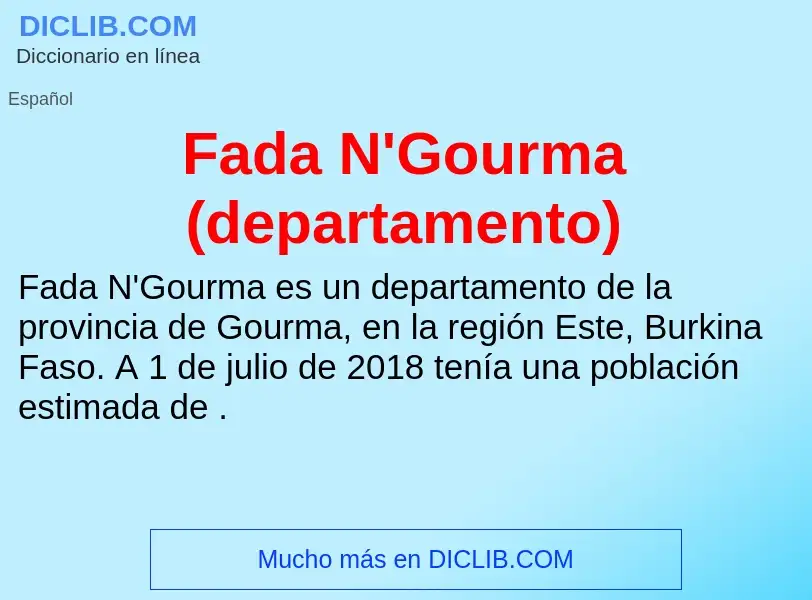 Che cos'è Fada N'Gourma (departamento) - definizione