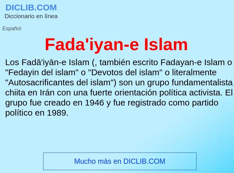 Che cos'è Fada'iyan-e Islam - definizione