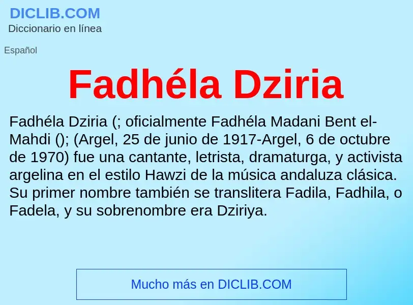 Che cos'è Fadhéla Dziria - definizione