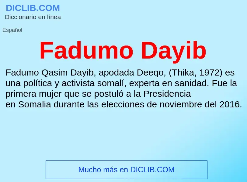 Che cos'è Fadumo Dayib - definizione