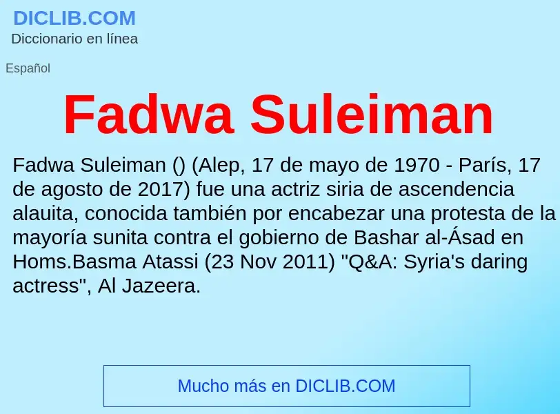 Che cos'è Fadwa Suleiman - definizione