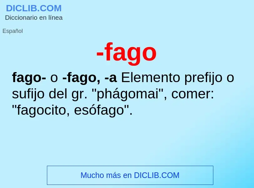 Wat is -fago - definition