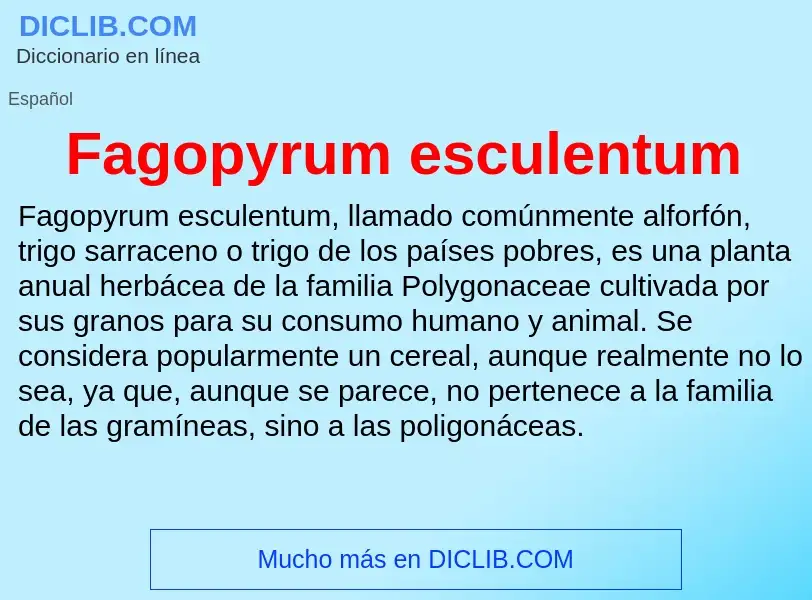 Che cos'è Fagopyrum esculentum - definizione