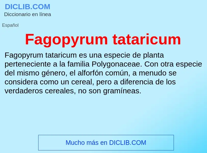 Che cos'è Fagopyrum tataricum - definizione