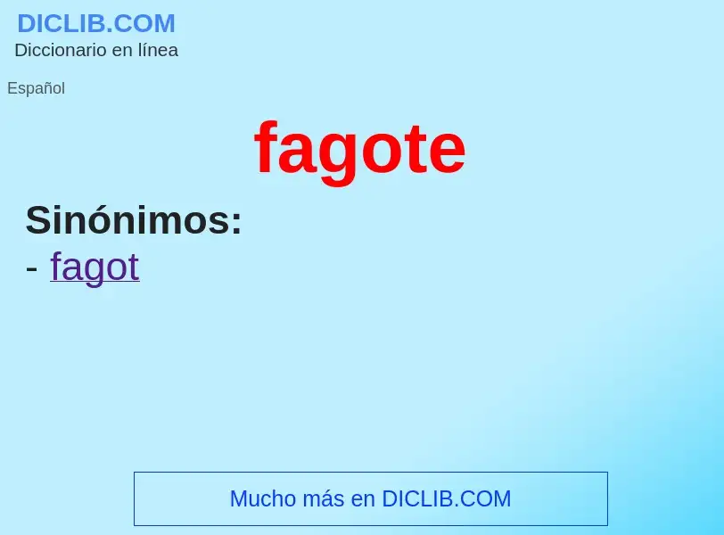 ¿Qué es fagote? - significado y definición