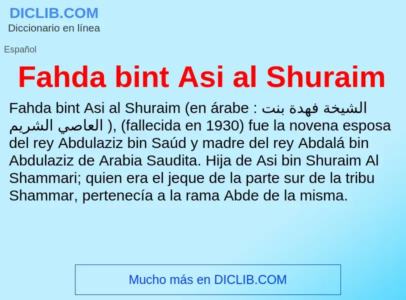 Che cos'è Fahda bint Asi al Shuraim - definizione