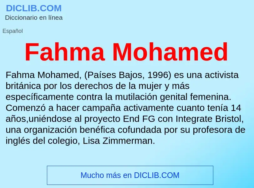 Che cos'è Fahma Mohamed - definizione