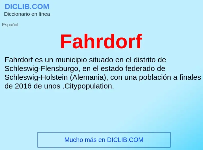 Che cos'è Fahrdorf - definizione