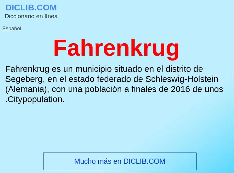 Che cos'è Fahrenkrug - definizione