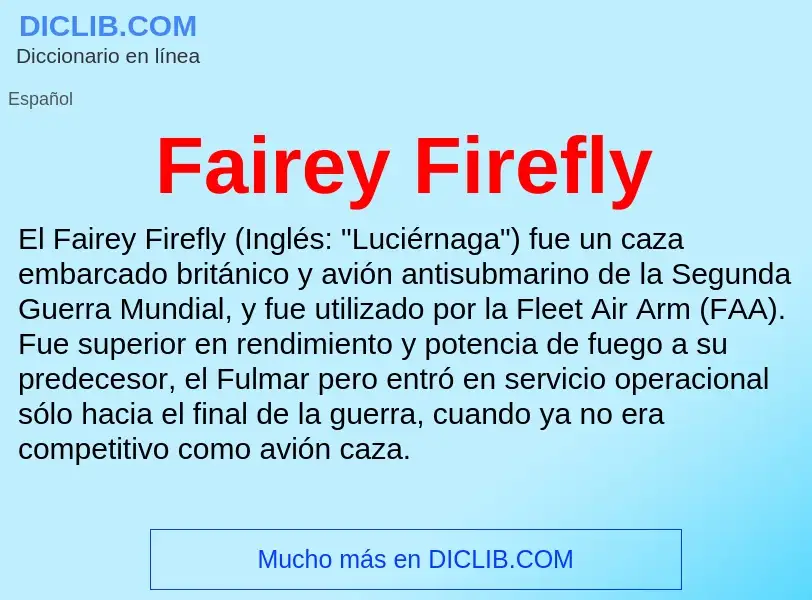 Che cos'è Fairey Firefly - definizione