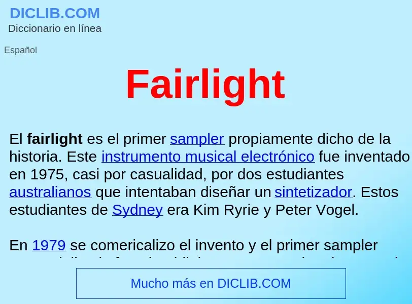 Che cos'è Fairlight  - definizione