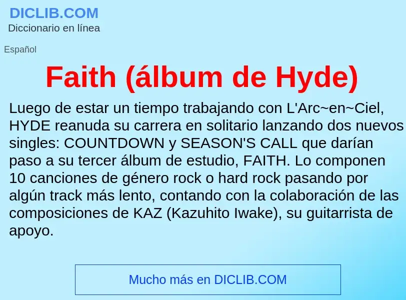 Что такое Faith (álbum de Hyde) - определение