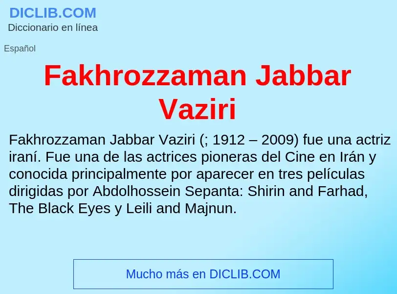 Che cos'è Fakhrozzaman Jabbar Vaziri - definizione