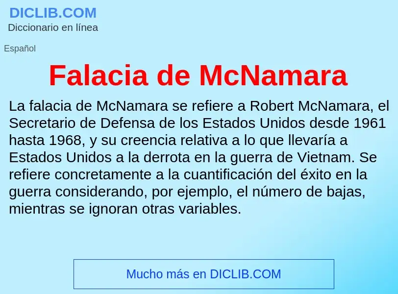 Che cos'è Falacia de McNamara - definizione