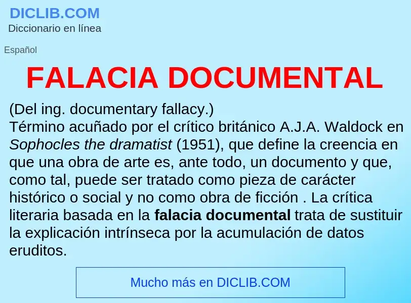 ¿Qué es FALACIA DOCUMENTAL? - significado y definición