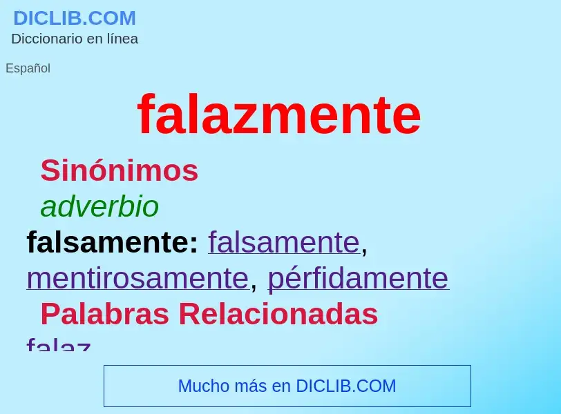 ¿Qué es falazmente? - significado y definición