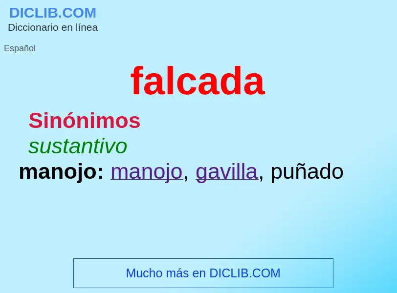 What is falcada - meaning and definition