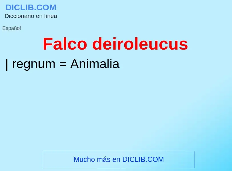 Τι είναι Falco deiroleucus - ορισμός