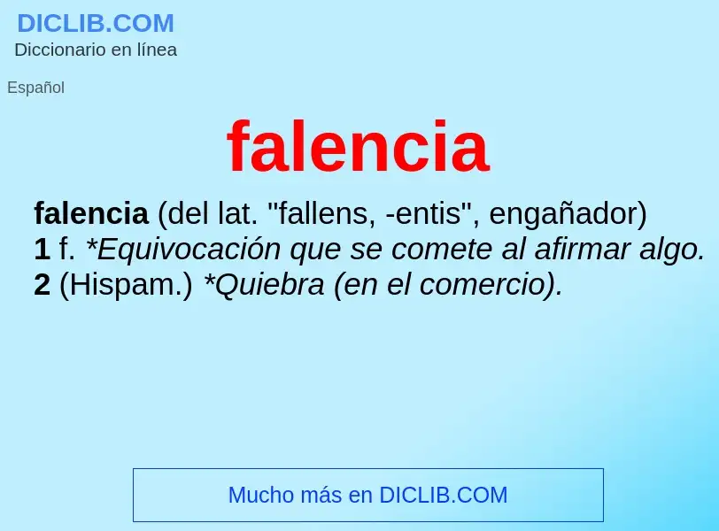 Was ist falencia - Definition