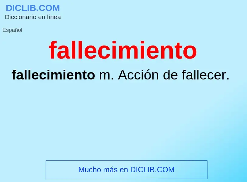 What is fallecimiento - definition