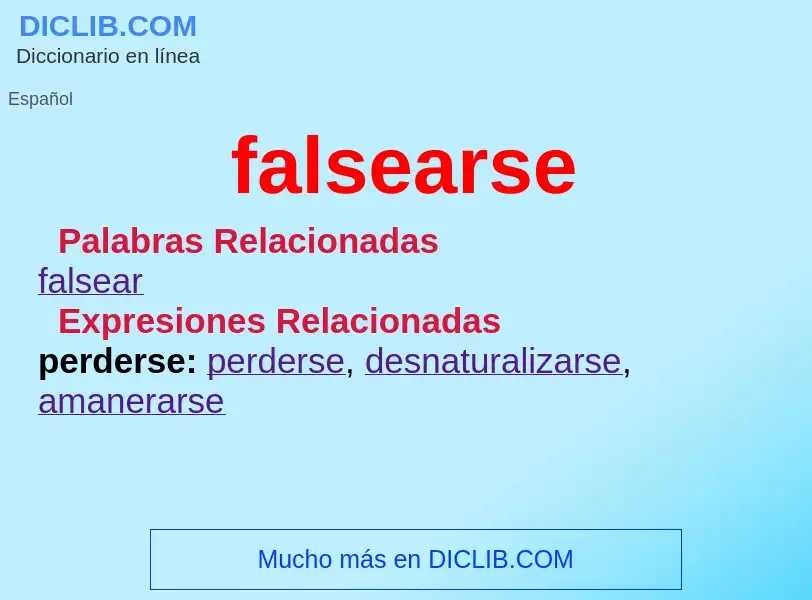 O que é falsearse - definição, significado, conceito