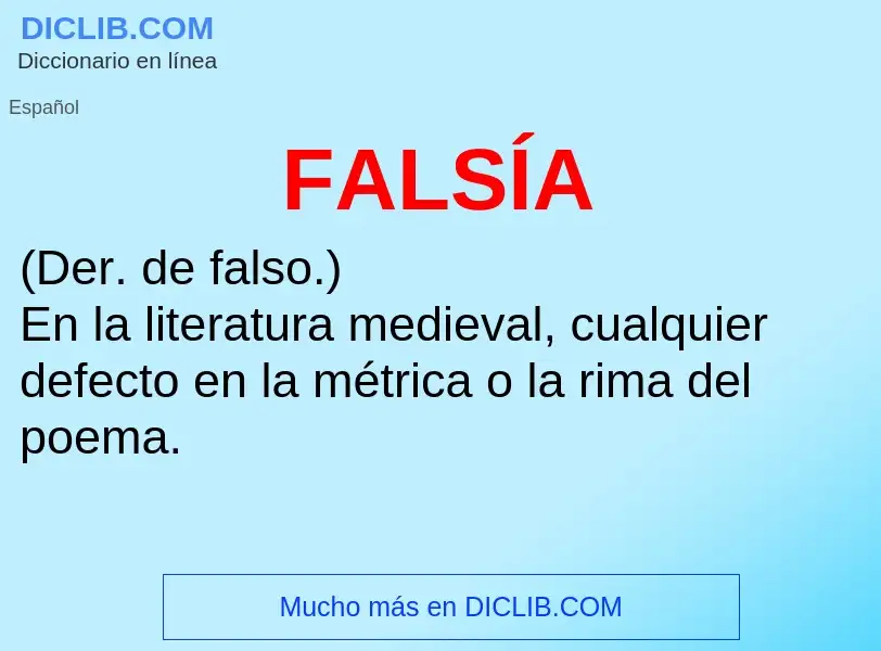 O que é FALSÍA - definição, significado, conceito