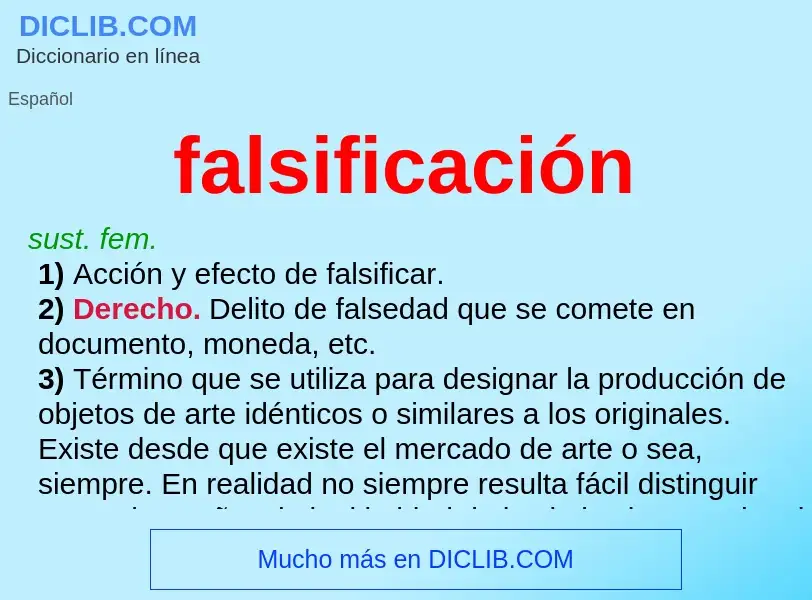 O que é falsificación - definição, significado, conceito