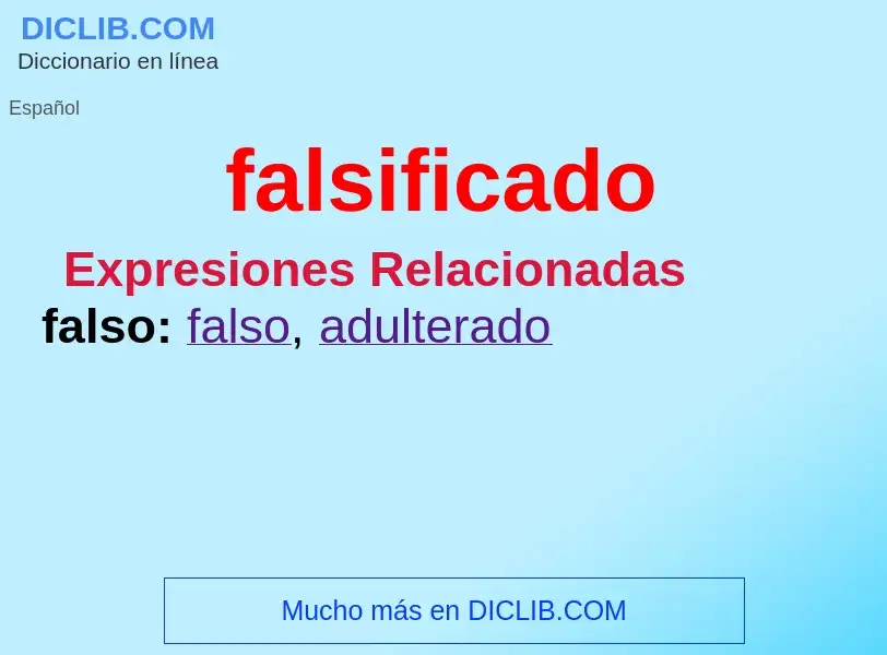 What is falsificado - definition