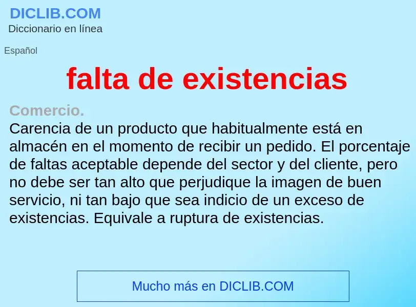 ¿Qué es falta de existencias? - significado y definición