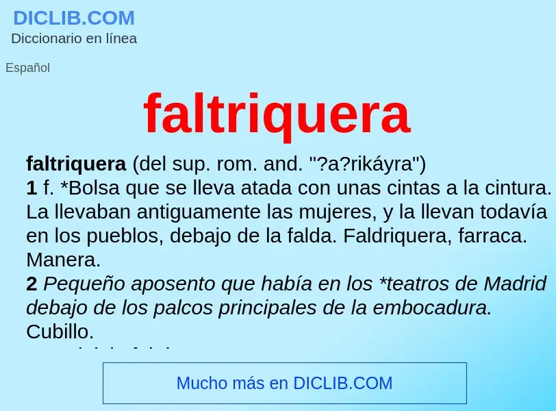 What is faltriquera - meaning and definition