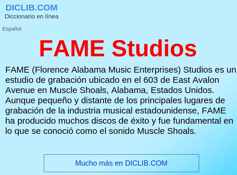 O que é FAME Studios - definição, significado, conceito