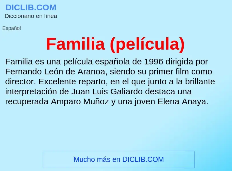 ¿Qué es Familia (película)? - significado y definición