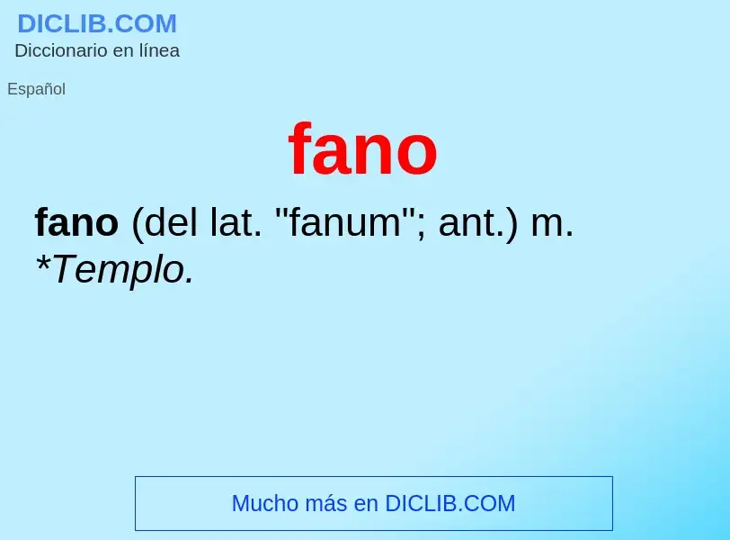 ¿Qué es fano? - significado y definición