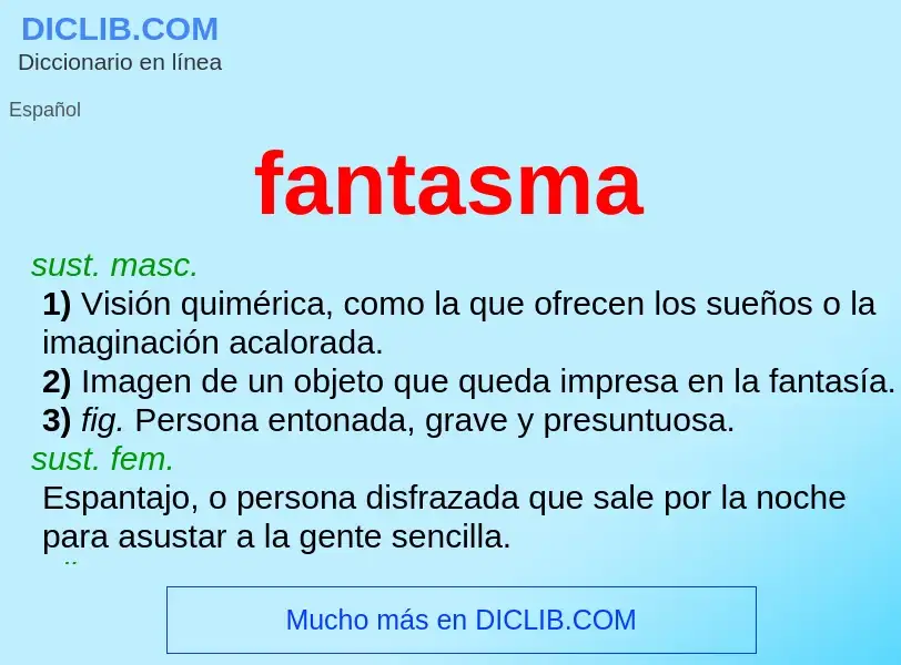 What is fantasma - meaning and definition