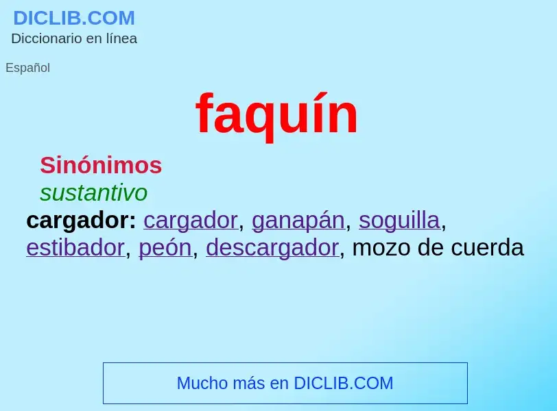 O que é faquín - definição, significado, conceito