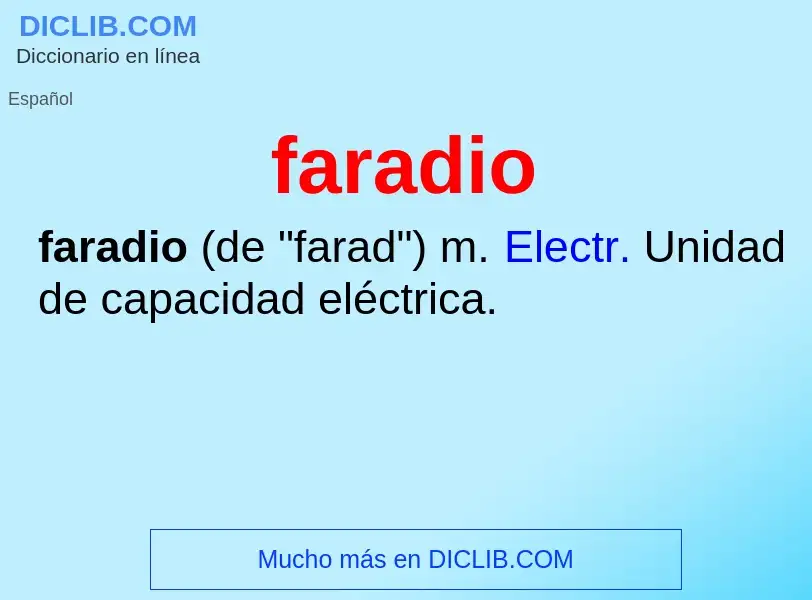 ¿Qué es faradio? - significado y definición