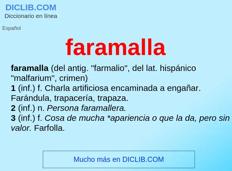 O que é faramalla - definição, significado, conceito