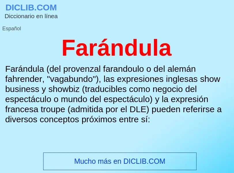 What is Farándula - meaning and definition