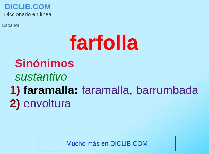 Что такое farfolla - определение