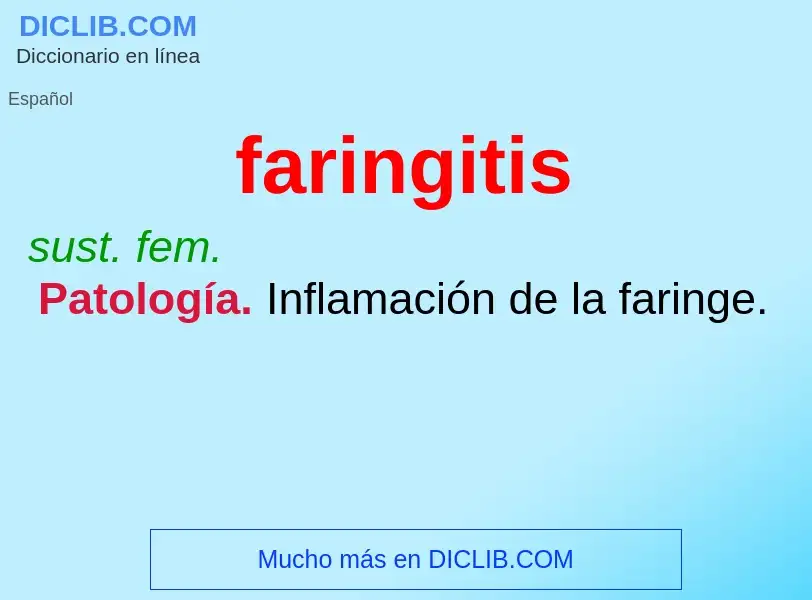 ¿Qué es faringitis? - significado y definición